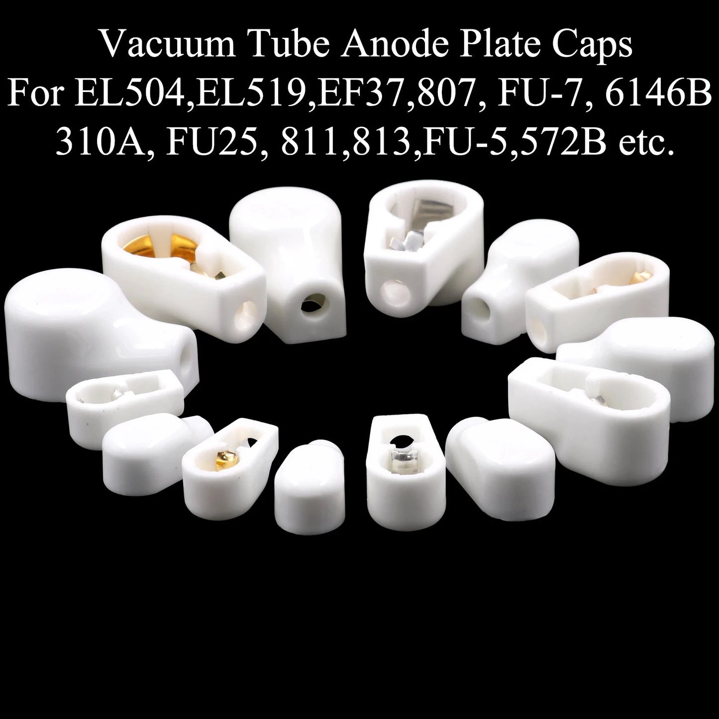 6.4mm 9mm 14mm Ceramic Vacuum Tube Anode Plate Grid Cap Hat For EL504 EL519 EF37 FU-7 807 310A 813 805 811 572B 809